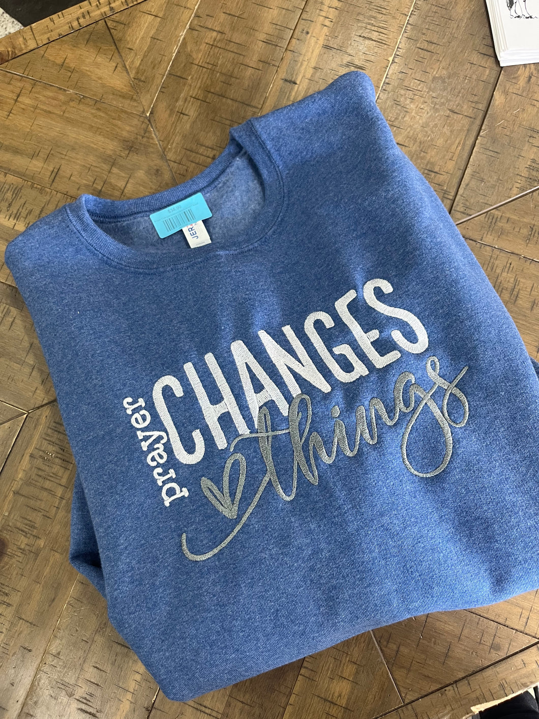 Prayer Changes Embroidered Pullover