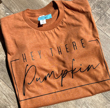 Load image into Gallery viewer, Hey Pumpkin Tee

