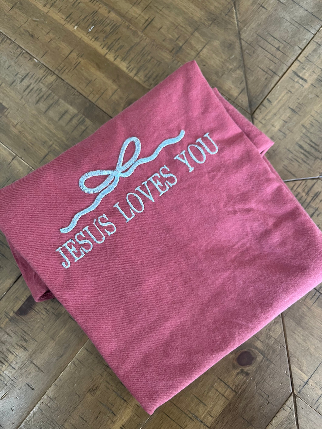 Jesus Loves You Embroidered Tee