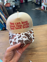 Load image into Gallery viewer, Two Cents Emb Hat
