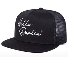 Load image into Gallery viewer, “Hello Darlin” Hat
