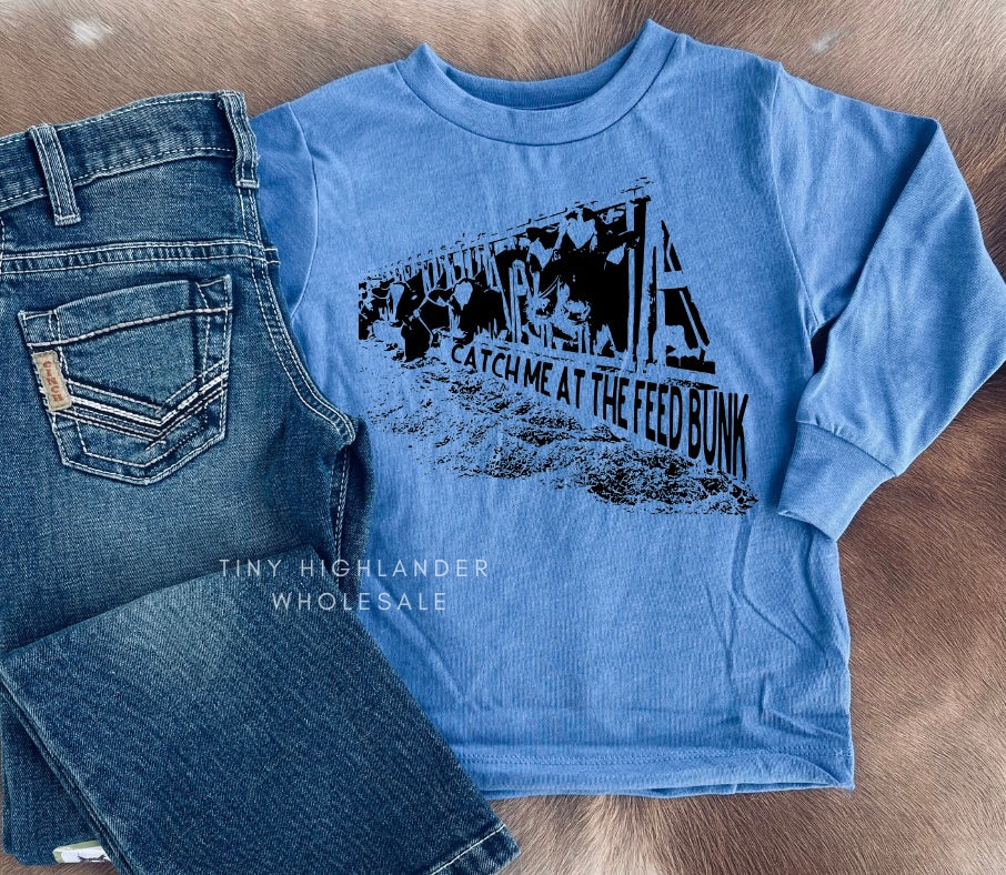 Catch Me At The Feed Bunk Longsleeve Tee