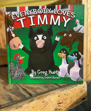 Load image into Gallery viewer, Everybody Loves Timmy Book
